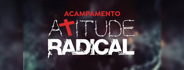 Acampamento Atitude Radical